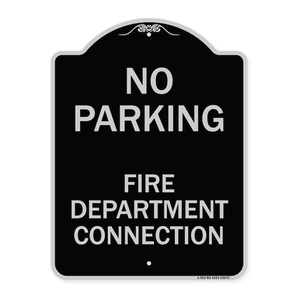 Signmission No Parking No Parking Fire Department Connection Heavy-Gauge Aluminum Sign, 24" x 18", BS-1824-23670 A-DES-BS-1824-23670 - main